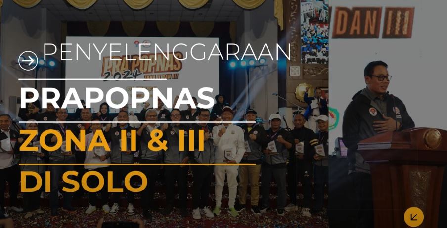 Penyelenggaraan Pra Popnas Zona II dan III di Solo